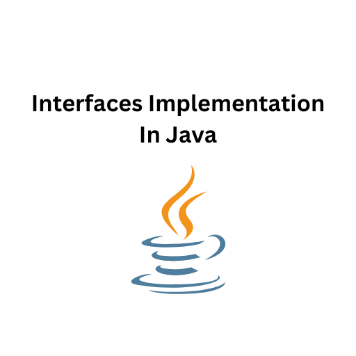 100.Interfaces Implementation In Java